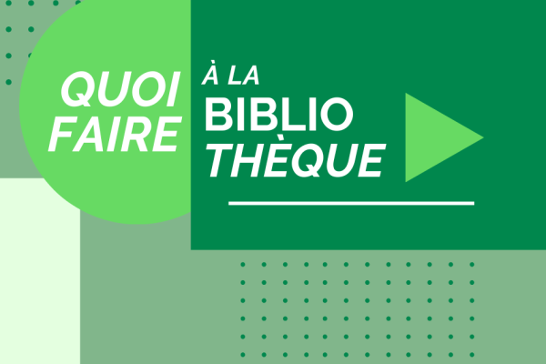 quoi faire à la biblio E_FB